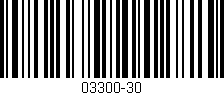 Código de barras (EAN, GTIN, SKU, ISBN): '03300-30'