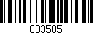 Código de barras (EAN, GTIN, SKU, ISBN): '033585'