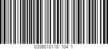 Código de barras (EAN, GTIN, SKU, ISBN): '0336010119_104_1'