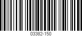 Código de barras (EAN, GTIN, SKU, ISBN): '03382-150'