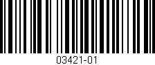 Código de barras (EAN, GTIN, SKU, ISBN): '03421-01'