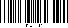 Código de barras (EAN, GTIN, SKU, ISBN): '03438-11'