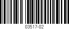 Código de barras (EAN, GTIN, SKU, ISBN): '03517-02'