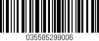 Código de barras (EAN, GTIN, SKU, ISBN): '035585299006'