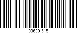 Código de barras (EAN, GTIN, SKU, ISBN): '03633-615'