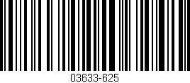 Código de barras (EAN, GTIN, SKU, ISBN): '03633-625'