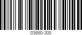 Código de barras (EAN, GTIN, SKU, ISBN): '03660-300'