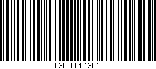 Código de barras (EAN, GTIN, SKU, ISBN): '036/LP61361'