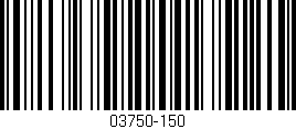 Código de barras (EAN, GTIN, SKU, ISBN): '03750-150'