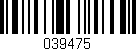 Código de barras (EAN, GTIN, SKU, ISBN): '039475'