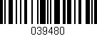 Código de barras (EAN, GTIN, SKU, ISBN): '039480'
