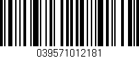 Código de barras (EAN, GTIN, SKU, ISBN): '039571012181'