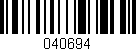 Código de barras (EAN, GTIN, SKU, ISBN): '040694'