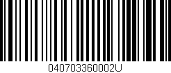 Código de barras (EAN, GTIN, SKU, ISBN): '040703360002U'