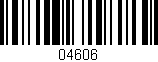 Código de barras (EAN, GTIN, SKU, ISBN): '04606'