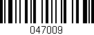 Código de barras (EAN, GTIN, SKU, ISBN): '047009'