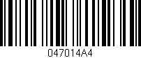 Código de barras (EAN, GTIN, SKU, ISBN): '047014A4'