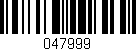 Código de barras (EAN, GTIN, SKU, ISBN): '047999'