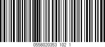 Código de barras (EAN, GTIN, SKU, ISBN): '0556020353_102_1'