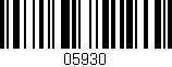 Código de barras (EAN, GTIN, SKU, ISBN): '05930'