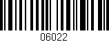 Código de barras (EAN, GTIN, SKU, ISBN): '06022'