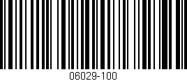 Código de barras (EAN, GTIN, SKU, ISBN): '06029-100'