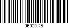 Código de barras (EAN, GTIN, SKU, ISBN): '06038-75'