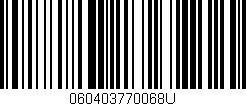Código de barras (EAN, GTIN, SKU, ISBN): '060403770068U'