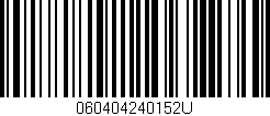 Código de barras (EAN, GTIN, SKU, ISBN): '060404240152U'