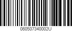 Código de barras (EAN, GTIN, SKU, ISBN): '060507340002U'