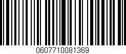 Código de barras (EAN, GTIN, SKU, ISBN): '0607710081369'
