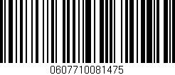 Código de barras (EAN, GTIN, SKU, ISBN): '0607710081475'