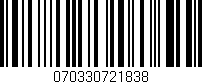 Código de barras (EAN, GTIN, SKU, ISBN): '070330721838'
