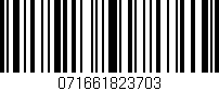 Código de barras (EAN, GTIN, SKU, ISBN): '071661823703'