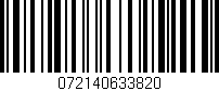Código de barras (EAN, GTIN, SKU, ISBN): '072140633820'