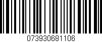 Código de barras (EAN, GTIN, SKU, ISBN): '073930681106'