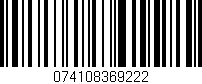Código de barras (EAN, GTIN, SKU, ISBN): '074108369222'