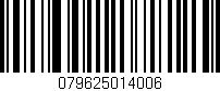 Código de barras (EAN, GTIN, SKU, ISBN): '079625014006'
