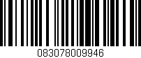 Código de barras (EAN, GTIN, SKU, ISBN): '083078009946'