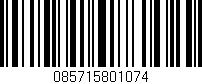 Código de barras (EAN, GTIN, SKU, ISBN): '085715801074'