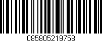 Código de barras (EAN, GTIN, SKU, ISBN): '085805219758'