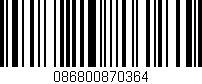 Código de barras (EAN, GTIN, SKU, ISBN): '086800870364'