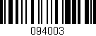 Código de barras (EAN, GTIN, SKU, ISBN): '094003'