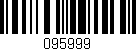 Código de barras (EAN, GTIN, SKU, ISBN): '095999'