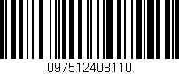 Código de barras (EAN, GTIN, SKU, ISBN): '097512408110'