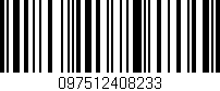 Código de barras (EAN, GTIN, SKU, ISBN): '097512408233'