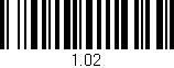 Código de barras (EAN, GTIN, SKU, ISBN): '1.02'
