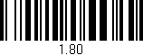 Código de barras (EAN, GTIN, SKU, ISBN): '1.80'