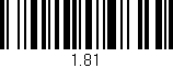 Código de barras (EAN, GTIN, SKU, ISBN): '1.81'