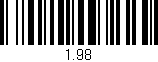 Código de barras (EAN, GTIN, SKU, ISBN): '1.98'